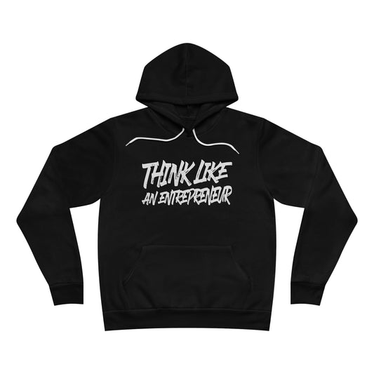 Think Like An Entrepreneur Hoodie